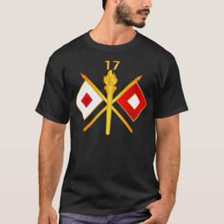 17th Signal Battalion w Unit Number Branch wo Txt T-Shirt