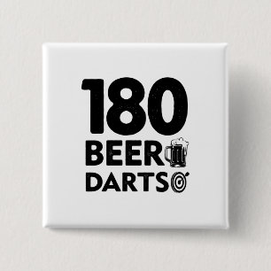 180 Days Beer And Darts 2 Inch Square Button