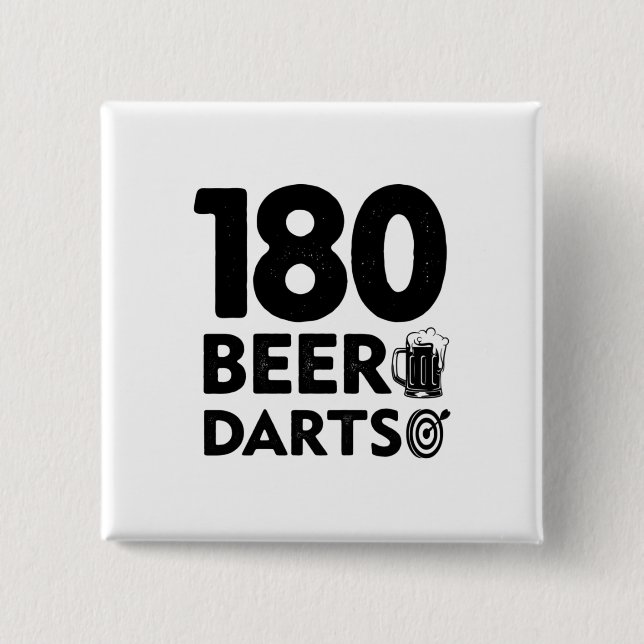 180 Days Beer And Darts 2 Inch Square Button (Front)