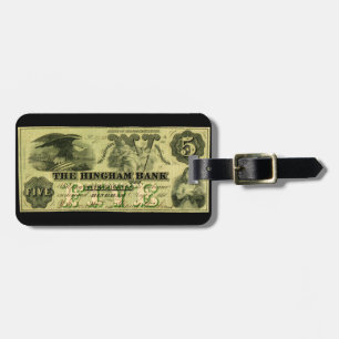 1860 Hingham Massachusetts Five Dollar Note Luggage Tag