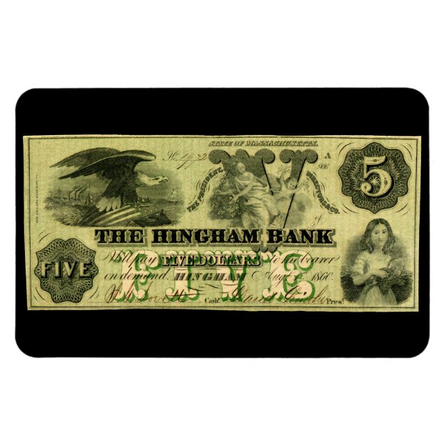1860 Hingham Massachusetts Five Dollar Note Magnet (Horizontal)