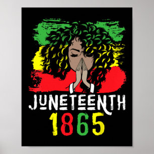 1865 Shirt Freedom Day Black Women Black Pride Poster