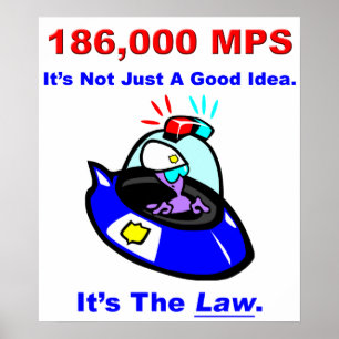 186,000 MPS Poster