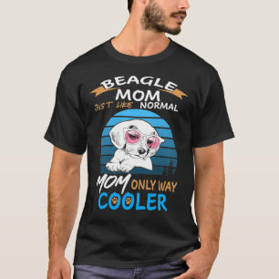186 Beagle Mom Cooler T-Shirt
