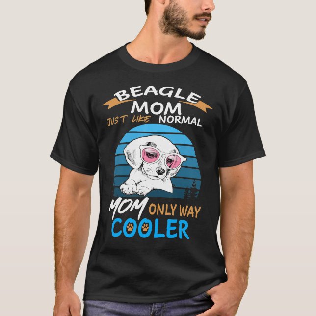 186 Beagle Mom Cooler T-Shirt (Front)