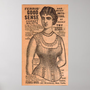 1880s Ferris Common Sense Corsets ad Poster