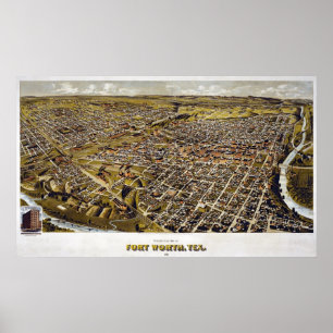 1891 Map of Fort Worth, TX Birds Eye View Poster