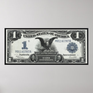 1899 SERIES SILVER CERTIFICATE POSTER