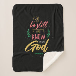 18.Be Still And Know That I Am God Sherpa Blanket
