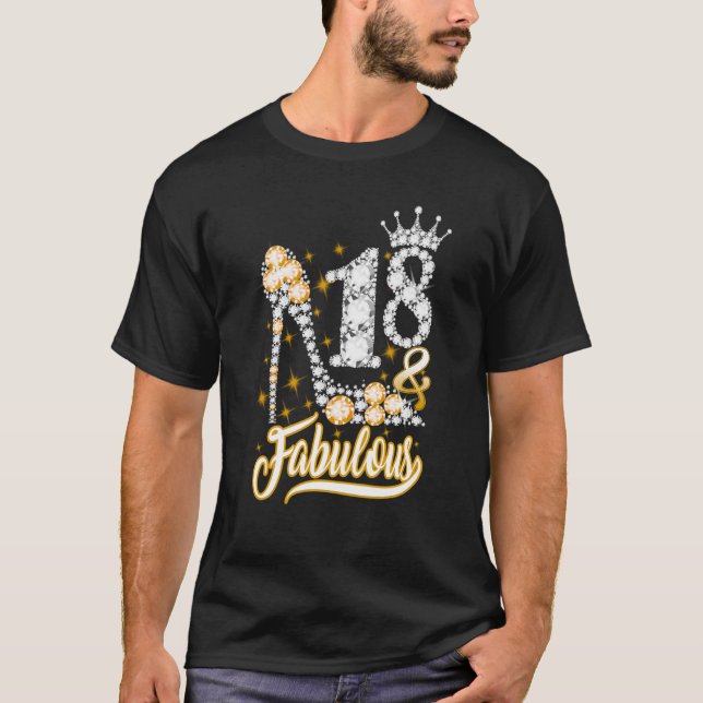 18 & Fabulous 18 Years Old 18th Birthday Diamond C T-Shirt (Front)