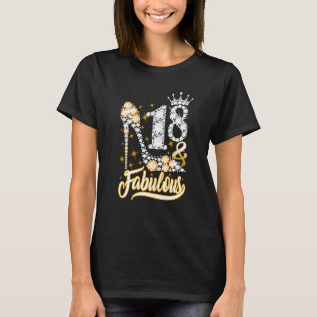 18 & Fabulous 18 Years Old 18th Birthday Diamond C T-Shirt (Front)