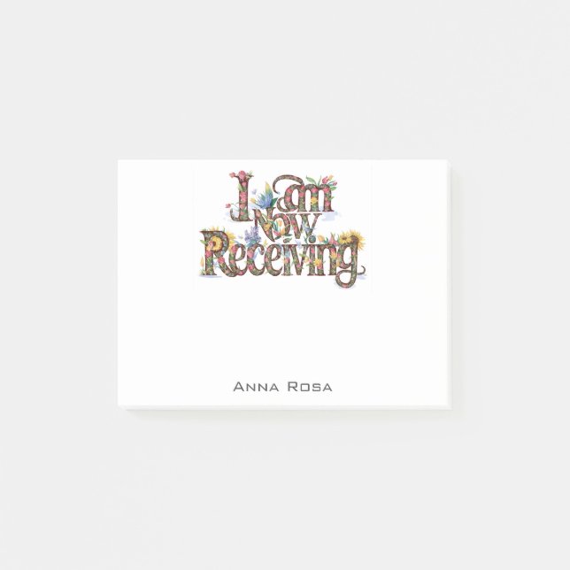 *~* 18 Floral I AM NOW RECEIVING AP85 Manifesting Post-it Notes (Front)