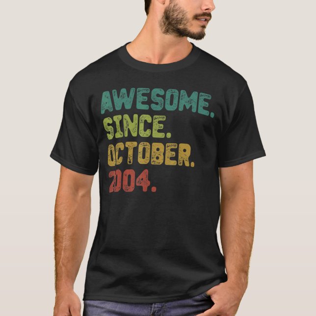 18 Year Old Awesome Since October 2004 18th Birthd T-Shirt (Front)