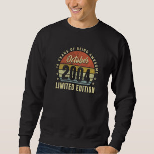 18 Year Old Gift Awesome Since October 2004 18th B Sweatshirt