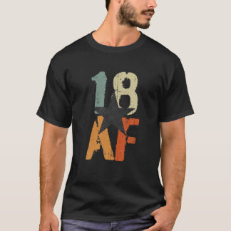 18 Years AF 18Th Birthday Anniversary Retro Vintag T-Shirt