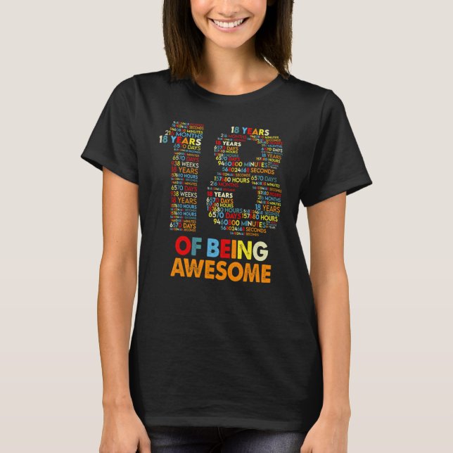 18 Years Of Being Awesome 18 Yr Old 18th Birthday  T-Shirt (Front)