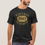 18 years old 18th Birthday Anniversary Best Limite T-Shirt<br><div class="desc">18 years old 18th Birthday Anniversary Best Limited 2007</div>