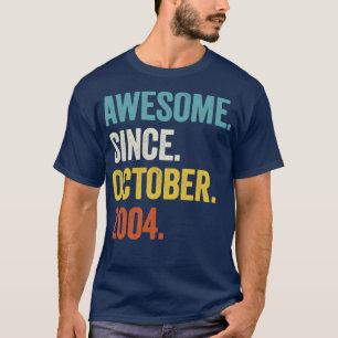 18 Years Old Awesome Since October 2004 18th Birth T-Shirt