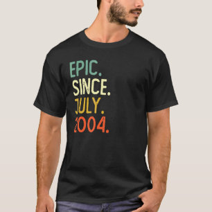 18 Years Old Epic Since July 2004 18th Birthday T-Shirt