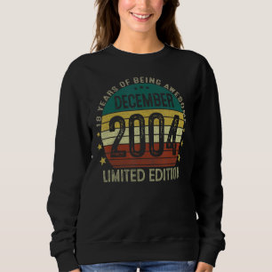 18 Years Old Vintage 18th Birthday December 2004 Sweatshirt