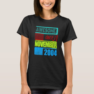 18 years old vintage 2004 born November fantastic  T-Shirt