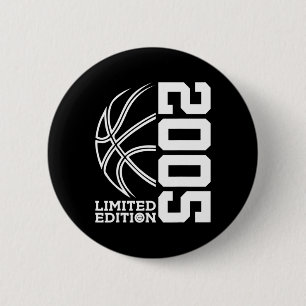 18th Birthday Basketball Limited Edition 2005 2 Inch Round Button