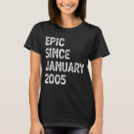 18th Birthday Boys Girls Epic Since January 2005 T-Shirt<br><div class="desc">18th Birthday Boys Girls Epic Since January 2005</div>