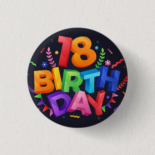 18th Birthday Celebration 1 Inch Round Button