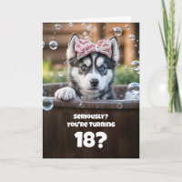 18th Birthday Cute and Funny Surprised Husky Card