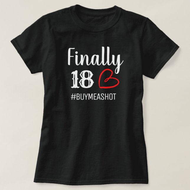18th birthday for girl, pink green Black,  T-Shirt (Design Front)