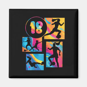 18th Birthday Girl Soccer Player Footll 18 Years O Magnet