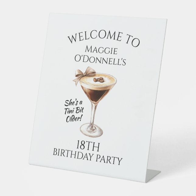 18TH Birthday Party Espresso Martini Welcome Pedestal Sign (Front)