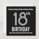 18th Birthday Party Invite Black White Template<br><div class="desc">This contemporary design a fun way to invite folks to an 18th birthday celebration. All text is customizable. You can experiment with different paper types by clicking on the "Invitation Options" tab on the upper right hand corner. I recommend this design on an ice hued metallic paper which gives your...</div>