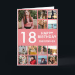 18th Birthday Photo Collage 13 Photos Pink & White Card<br><div class="desc">18th Happy Birthday Photo Collage 13 Photos Pink and White Birthday Card for Any Age. 1st 13th 15th 16th 18th 20th 21st 30th 40th 50th 60th 70th 80th 90th 100th,  Any Ages. For further customization,  please click the "Customize it" button and use our design tool to modify this template.</div>