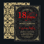 18th Birthday - Red Gold Black Damask Invitation<br><div class="desc">18th Birthday Invitation.
Elegant vintage black,  red and faux gold design with damask pattern. Features script font. Cheers to 18 years! Can be personalized into any age! Message me if you need further customization.</div>