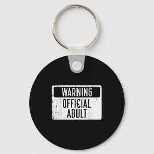 18th Birthday Warning Adult 18 Years Old Women Men Keychain