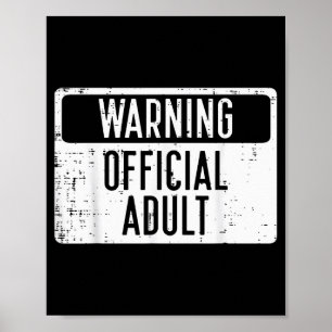 18th Birthday Warning Adult 18 Years Old Women Men Poster