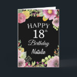 18th Birthday Watercolor Floral Flowers Black Card<br><div class="desc">18th Birthday Watercolor Floral Flowers Black Card with personalized name and age. For further customization,  please click the "Customize it" button and use our design tool to modify this template.</div>