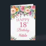 18th Birthday Watercolor Floral Flowers Pink Card<br><div class="desc">18th Birthday Watercolor Floral Flowers Pink Card with personalized name and age. For further customization,  please click the "Customize it" button and use our design tool to modify this template.</div>