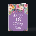 18th Birthday Watercolor Floral Flowers Purple Card<br><div class="desc">18th Birthday Watercolor Floral Flowers Purple Card with personalized name and age. For further customization,  please click the "Customize it" button and use our design tool to modify this template.</div>