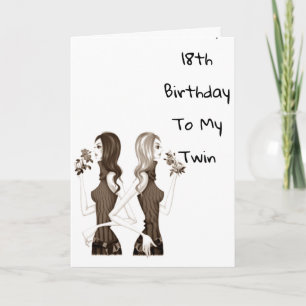 **18th** BIRTHDAY WISHES TO MY **TWIN SISTER**  Card