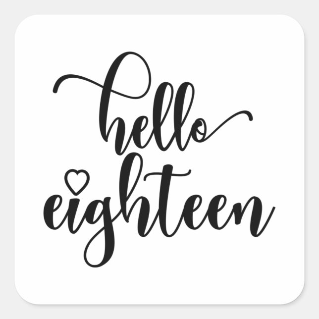18th Birthday Women Hello 18 Cute 18 Years Old Square Sticker (Front)