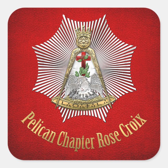 18th Degree: Pelican Chapter Rose Croix Square Sticker (Front)