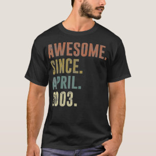18th Retro Birthday Vintage Awesome Since April 20 T-Shirt