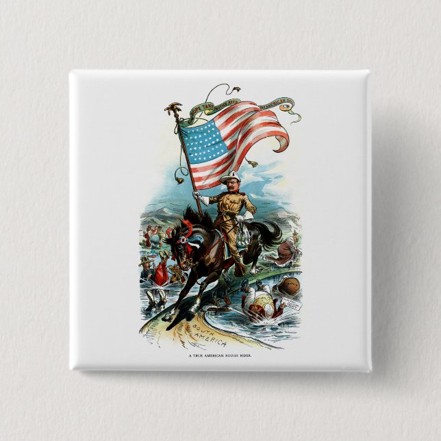 1902 Theodore Roosevelt 2 Inch Square Button (Front)