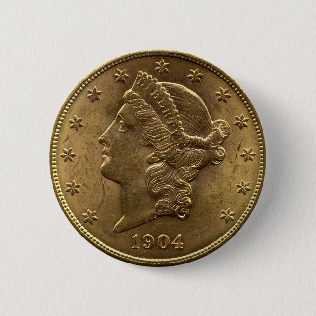 1904 Twenty Dollar Coin front (heads) or $20 money 2 Inch Round Button (Front)