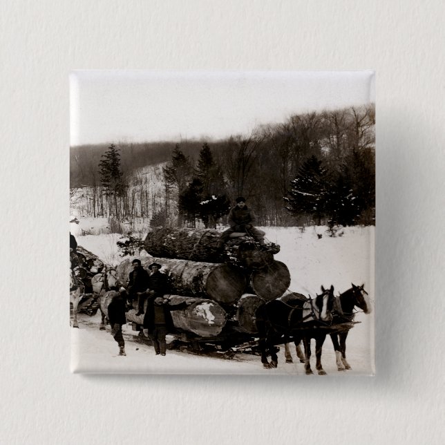 1905 Lumberjacks at work 2 Inch Square Button (Front)