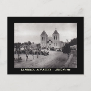 1908 PLAZA VIEW, LA MESILLA, NEW MEXICO POSTCARD