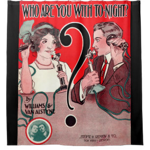 1911 Who Are You With Tonight sheet music cover