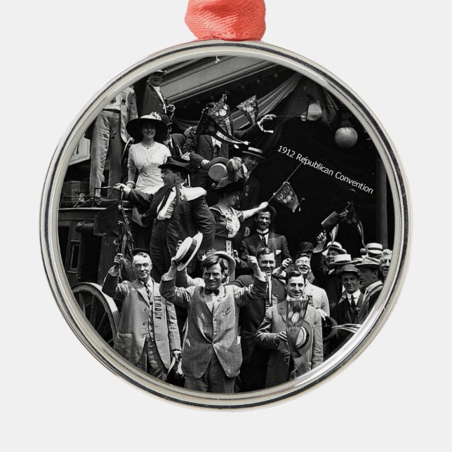 1912 Republican National Convention, Chicago, IL Metal Ornament (Front)